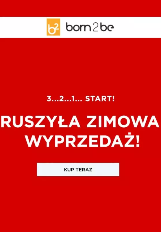 Born2be - gazetka promocyjna Zimowa wyprzedaż czas, start! od czwartku 19.12 do poniedziałku 30.12