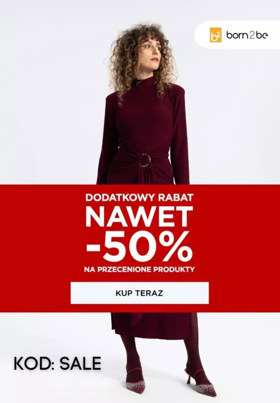 Born2be - gazetka promocyjna Extra do -50% na przecenione produky od czwartku 09.01 do środy 15.01