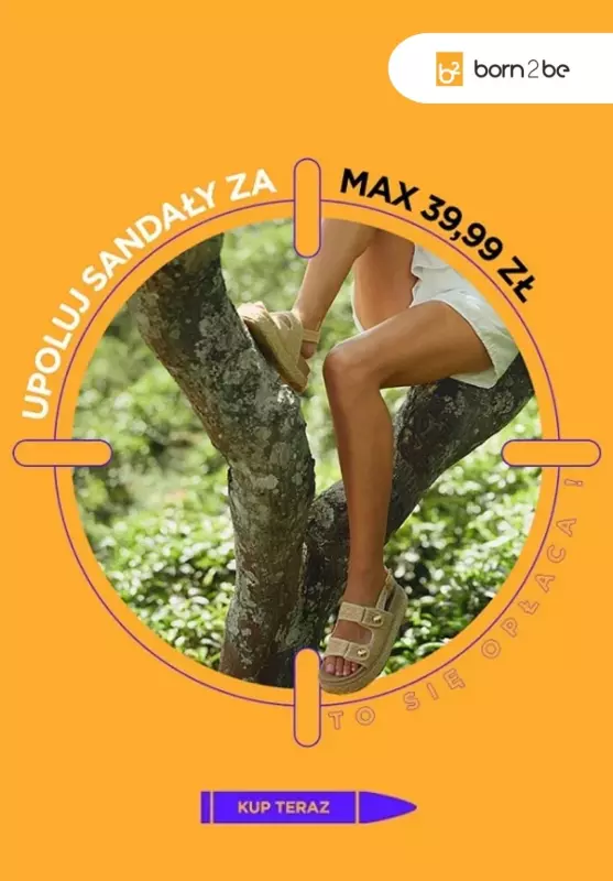 Born2be - gazetka promocyjna Sandały na lato za max 39,99 zł! od czwartku 26.06 do środy 02.07