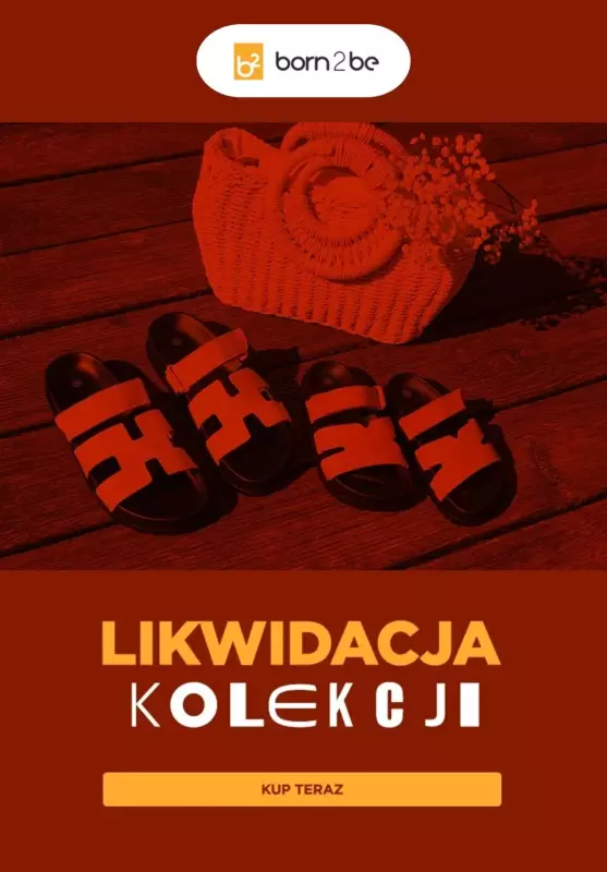 Born2be - gazetka promocyjna Likwidacja kolekcji - produkty już od 19.99 zł od środy 27.08 do poniedziałku 01.09