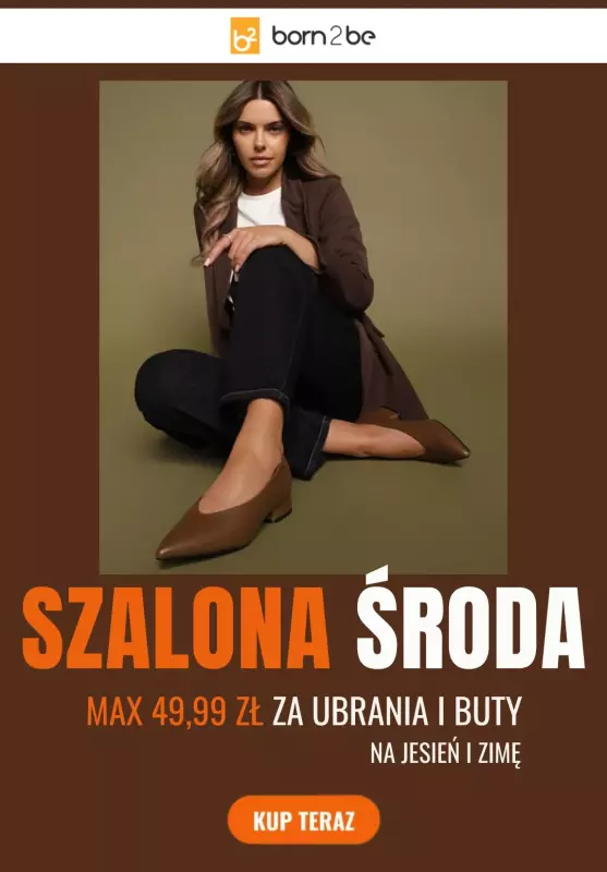 Born2be - gazetka promocyjna Ubrania i buty na jesień za max 49,99 zł od środy 17.09 do piątku 19.09