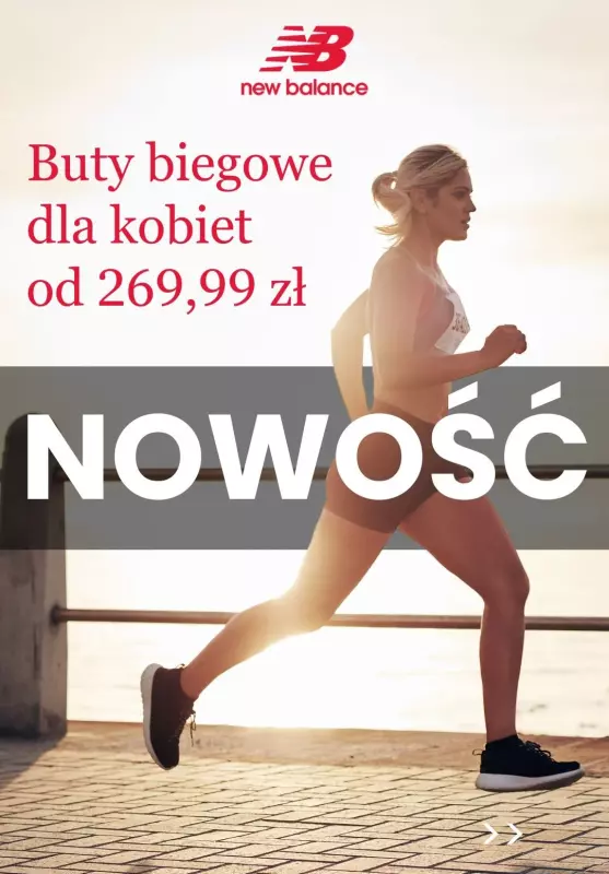 New Balance - gazetka promocyjna NOWOŚĆ Buty biegowe dla kobiet od 269,99 zł od wtorku 30.04 do poniedziałku 06.05