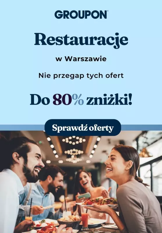 Groupon - gazetka promocyjna Sprawdź najlepsze oferty w Warszawie! od wtorku 01.10 do środy 30.10 - strona 2