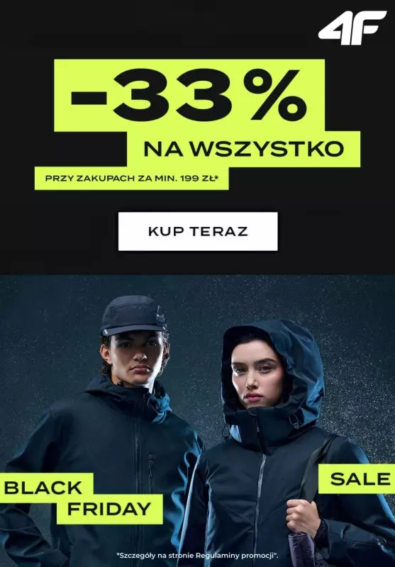 4F - gazetka promocyjna -33% na wszystko przy zakupach za min.199 zł od czwartku 21.11 do wtorku 03.12