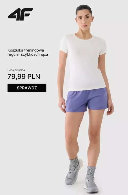 4F - gazetka promocyjna Kolekcja treningowa dla Niej w Super Cenie! od wtorku 06.05  - strona 4
