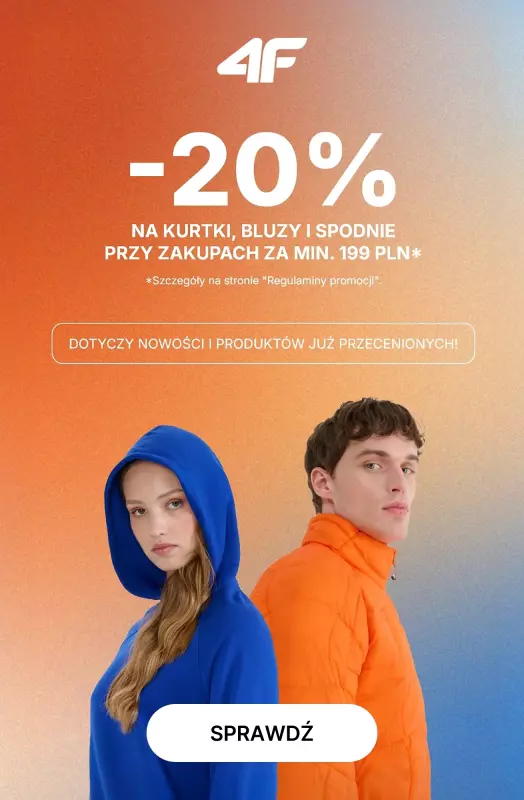 4F - gazetka promocyjna -20% na kurtki, bluzy i spodnie przy zakupach od 199 PLN od czwartku 15.05 do poniedziałku 19.05