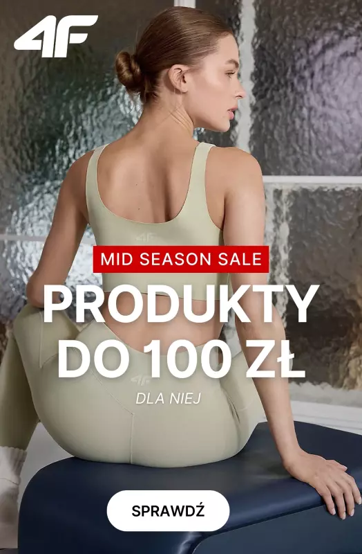 4F - gazetka promocyjna Produkty z wyprzedaży do 100 zł – Dla Niej  