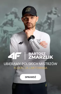 4F - gazetka promocyjna Limitowana Kolekcja Bartosza Zmarzlika od soboty 24.05 
