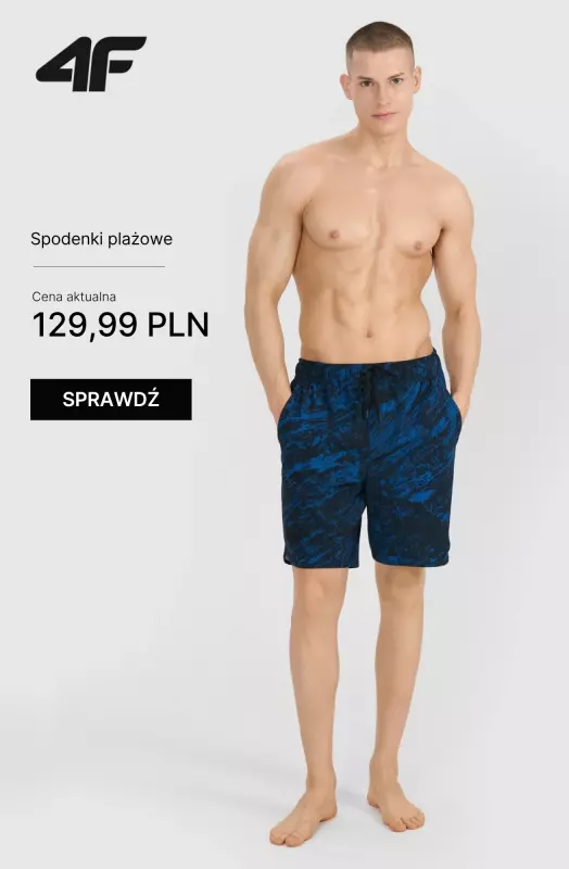 4F - gazetka promocyjna Męskie szorty plażowe od 59,99 zł od czwartku 05.06  - strona 10
