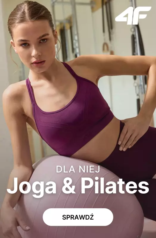 4F - gazetka promocyjna Ubrania na jogę i pilates – do 150 zł od piątku 13.06 