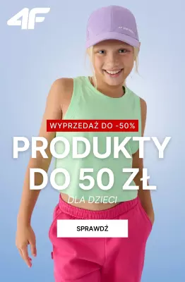 4F - gazetka promocyjna Produkty dla dzieci z wyprzedaży – do 50 zł od piątku 11.07 do poniedziałku 21.07