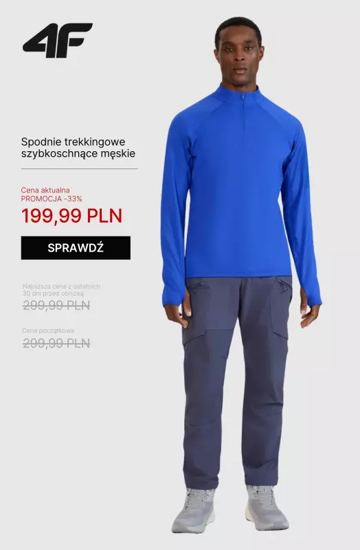 4F - gazetka promocyjna Trekking do -50% – ubierz się na szlak! od piątku 18.07 do poniedziałku 21.07 - strona 16