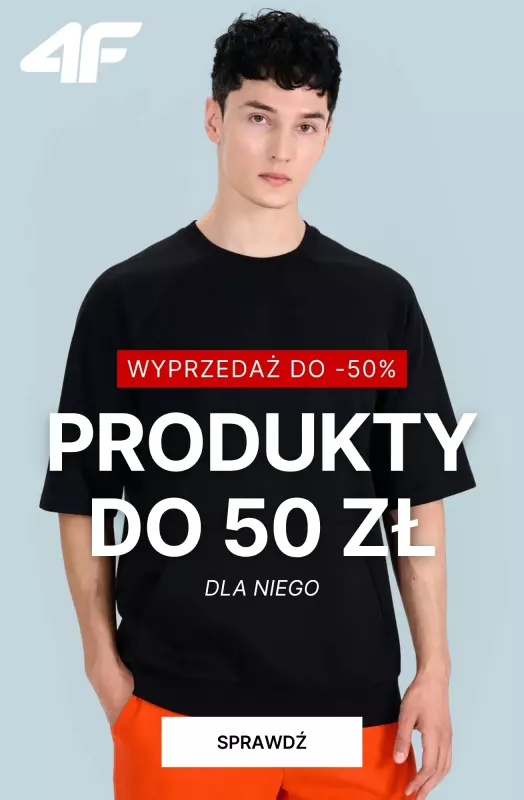 4F - gazetka promocyjna Wyprzedaż do -50% – okazje dla Niego do 50 zł od środy 23.07 do wtorku 12.08