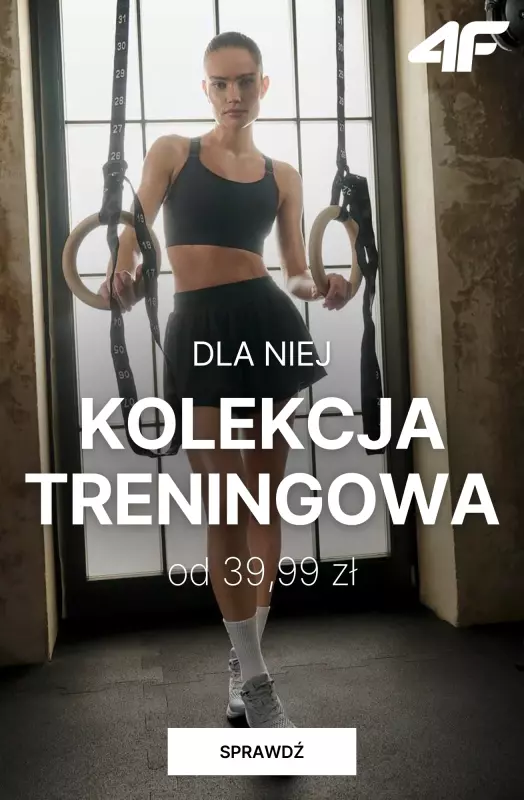 4F - gazetka promocyjna Ubrania na trening dla niej – od 39,99 zł od wtorku 02.09 
