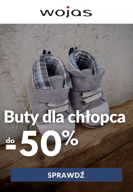 Wojas - gazetka promocyjna Do -50% buty dla chłopca od piątku 29.10 do niedzieli 07.11