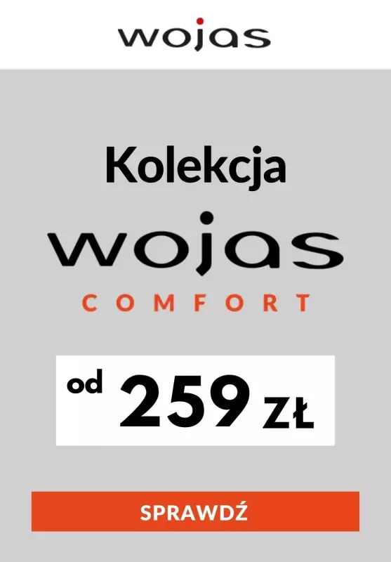 Wojas - gazetka promocyjna Od 259 zł damska kolekcja Wojas Comfort od wtorku 02.11 do niedzieli 14.11