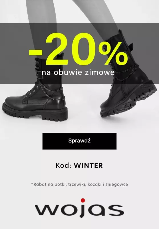 Wojas - gazetka promocyjna -20% na obuwie zimowe od piątku 17.01 do wtorku 21.01