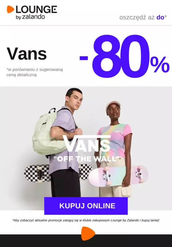 Lounge by Zalando - gazetka promocyjna Do -80% Vans od poniedziałku 18.08 do czwartku 21.08