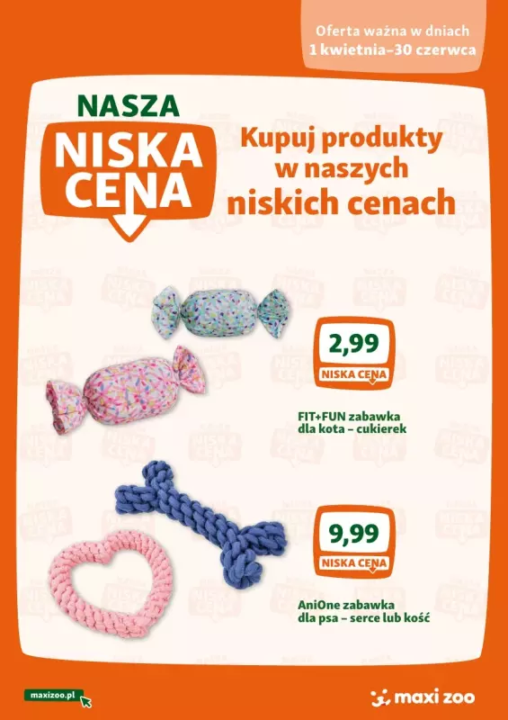 MAXI ZOO - gazetka promocyjna Maxi Zoo - Nasza niska cena od czwartku 01.05 do soboty 31.05