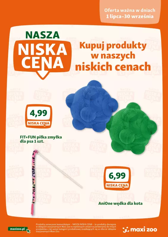MAXI ZOO - gazetka promocyjna Maxi Zoo - Nasza niska cena  