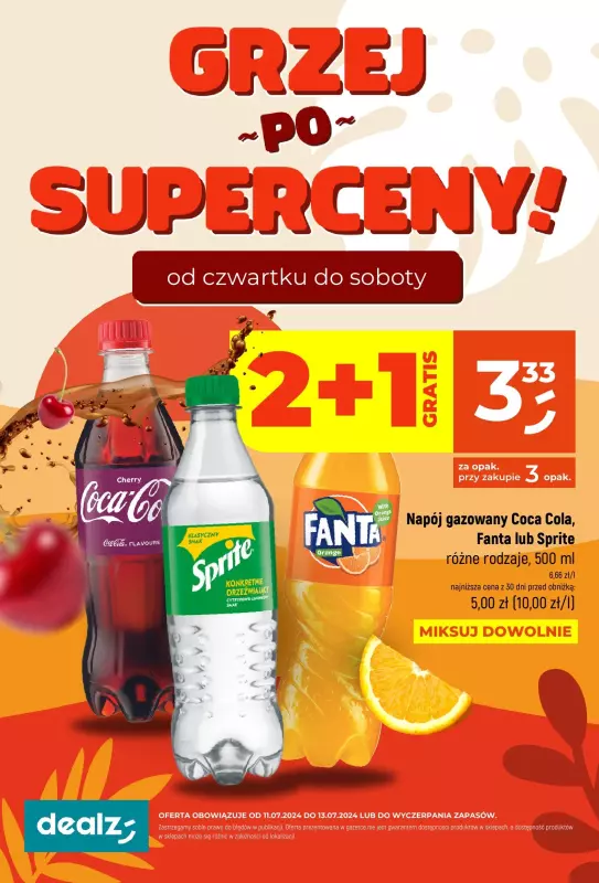 Dealz - gazetka promocyjna Grzej po superceny od czwartku 11.07 do soboty 13.07