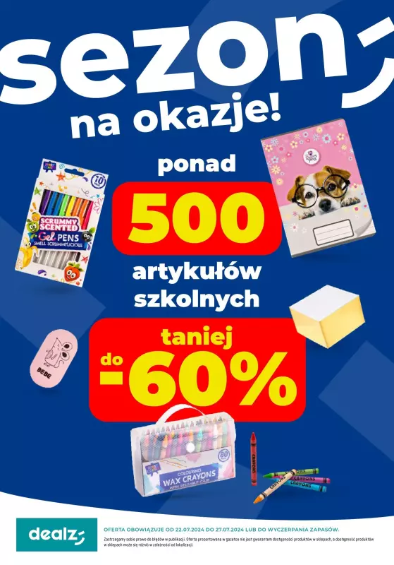 Dealz - gazetka promocyjna Sezon na okazje od poniedziałku 22.07 do soboty 27.07