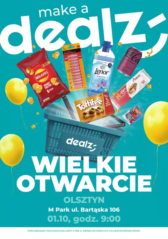 Dealz - gazetka promocyjna OLSZTYN: Wielkie Otwarcie DEALZ! Już we wtorek 01.10.24! od wtorku 01.10 do poniedziałku 14.10