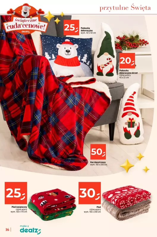 Dealz - gazetka promocyjna KATALOG - ŚWIĄTECZNE CUDA CENOWE  do wtorku 24.12 - strona 16