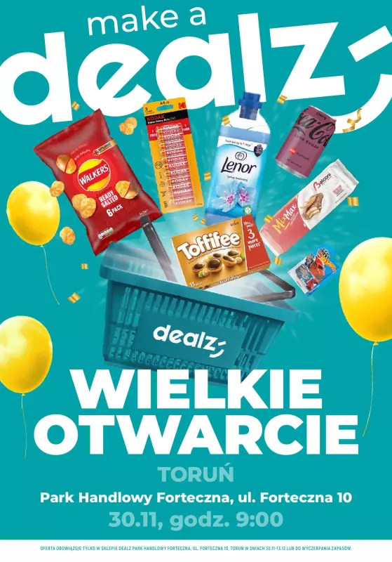 Dealz - gazetka promocyjna TORUŃ: Wielkie Otwarcie DEALZ! Już w sobotę 30.11.24! od soboty 30.11 do piątku 13.12