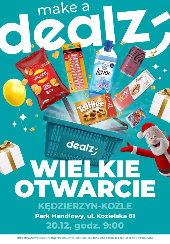 Dealz - gazetka promocyjna KĘDZIERZYN-KOŹLE: Wielkie Otwarcie DEALZ! Już w piątek 20.12!  