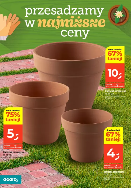Dealz - gazetka promocyjna PRZESADZAMY W NAJNIŻSZE CENY od wtorku 22.04 do czwartku 31.07 - strona 22