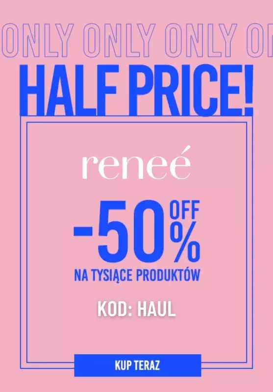 Renee - gazetka promocyjna -50% na wybrane produkty z kodem od czwartku 12.09 do poniedziałku 16.09