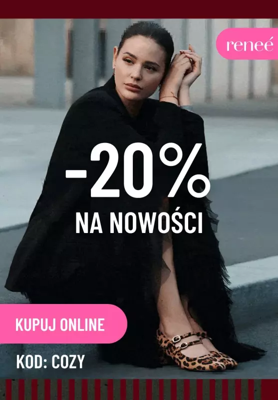 Renee - gazetka promocyjna -20% na nowości od piątku 13.09 do środy 18.09