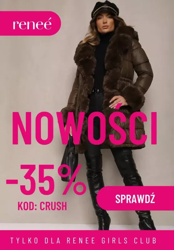 Renee - gazetka promocyjna NOWOŚCI -35% dla Renee Girls Club! od poniedziałku 04.11 do środy 06.11