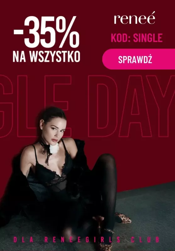 Renee - gazetka promocyjna -35% na wszystko dla Renee Girls Club! od wtorku 12.11 do środy 13.11