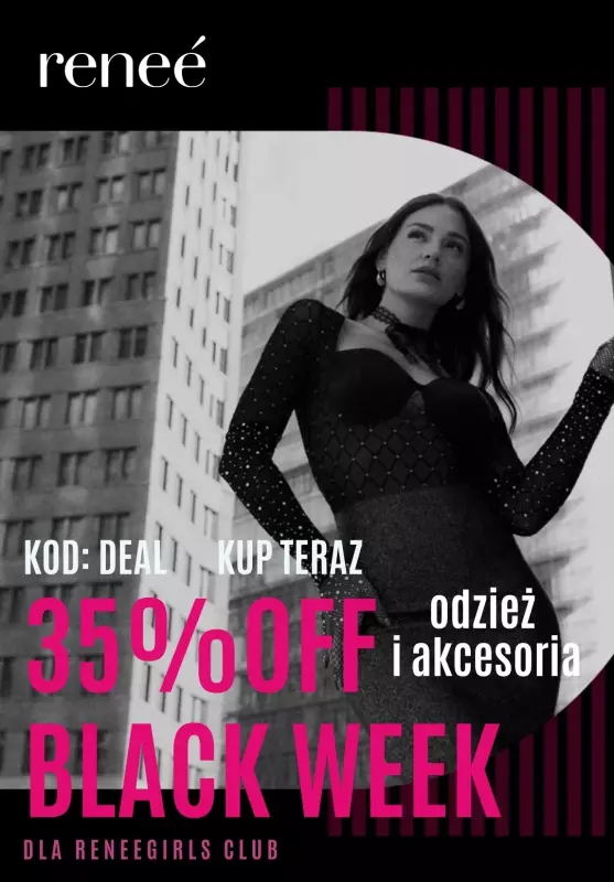 Renee - gazetka promocyjna BLACK WEEK -35% na odzież i akcesoria dla RENEEGIRLS CLUB od soboty 23.11 do wtorku 26.11