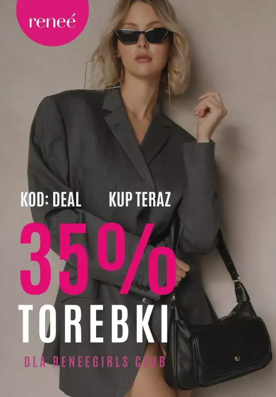 Renee - gazetka promocyjna -35% w klubie TOREBKI od poniedziałku 25.11 do wtorku 26.11