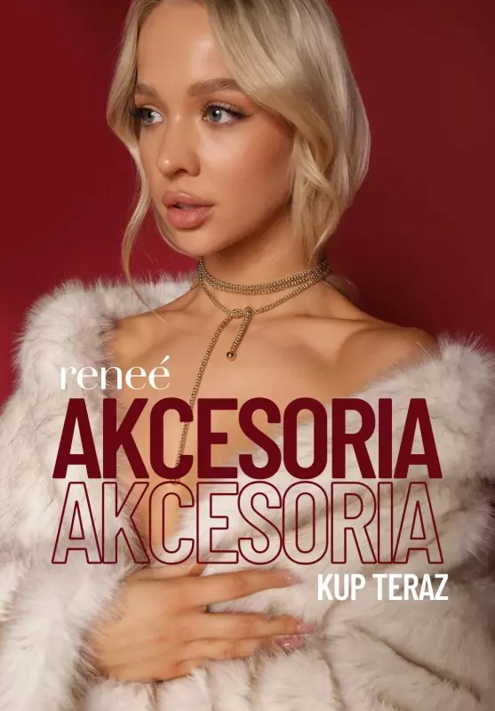 Renee - gazetka promocyjna Akcesoria dla niej od czwartku 19.12 do czwartku 26.12