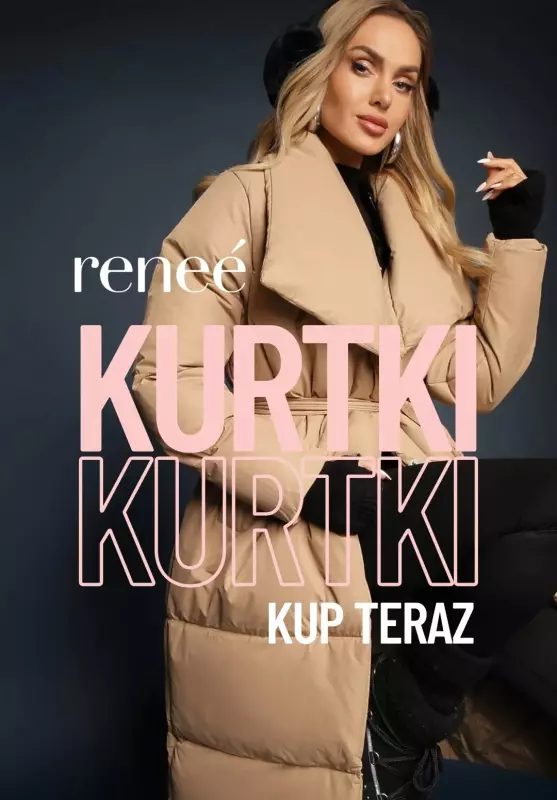 Renee - gazetka promocyjna Kurtki w SUPER cenach! od czwartku 23.01 do poniedziałku 27.01