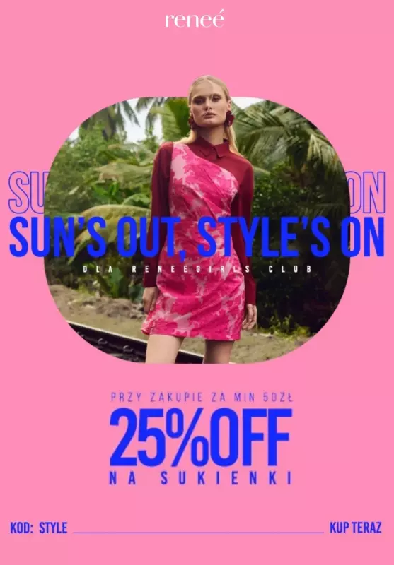 Renee - gazetka promocyjna -25% na sukienki dla Renee Girls Club przy zakupach za min. 50 zł od wtorku 06.05 do wtorku 13.05