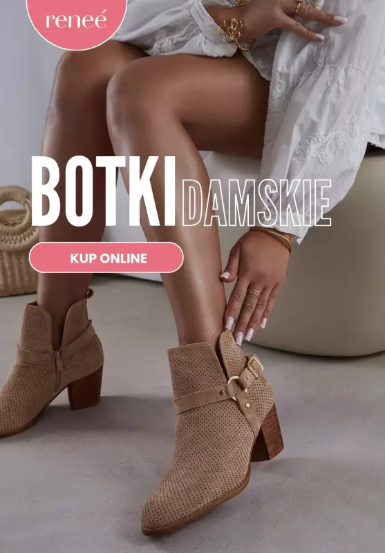 Renee - gazetka promocyjna Botki w SUPER cenach!  
