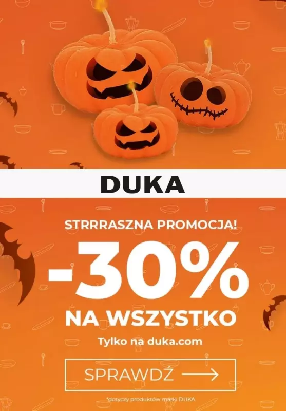DUKA - gazetka promocyjna -30% na WSZYSTKO od wtorku 31.10 