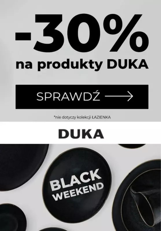 DUKA - gazetka promocyjna -30% na produkty DUKA od czwartku 23.11 