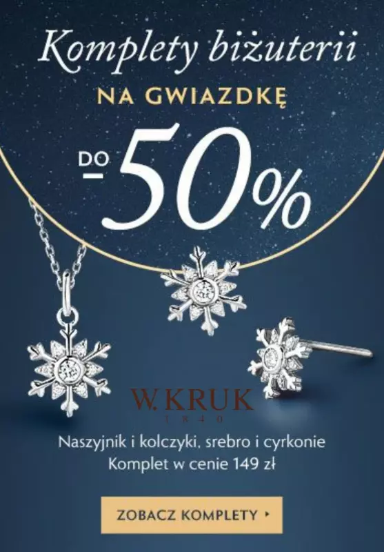 W.KRUK - gazetka promocyjna Do -50% na komplety biżuterii od czwartku 16.11 do czwartku 23.11