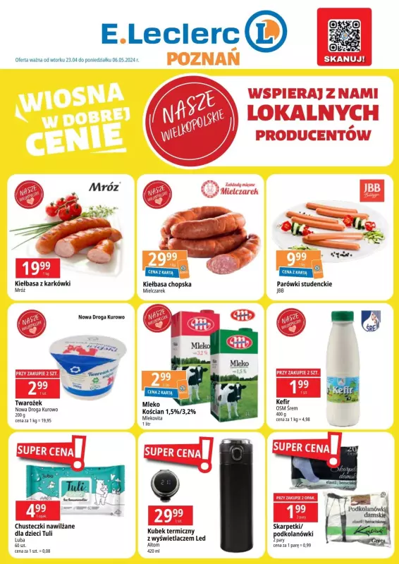 Leclerc - gazetka promocyjna Oferta Poznań: Wiosna w dobrej cenie od wtorku 23.04 do poniedziałku 06.05