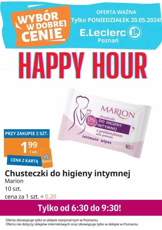 Leclerc - gazetka promocyjna Oferta Poznań. Happy Hour  