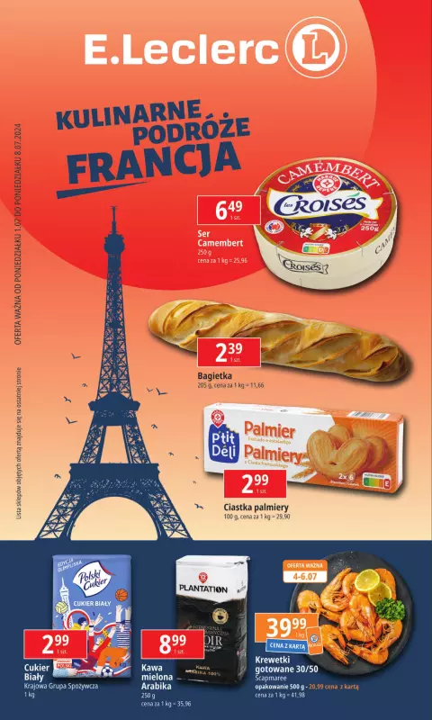 Leclerc - gazetka promocyjna Kulinarne podróże - Francja od poniedziałku 01.07 do poniedziałku 08.07
