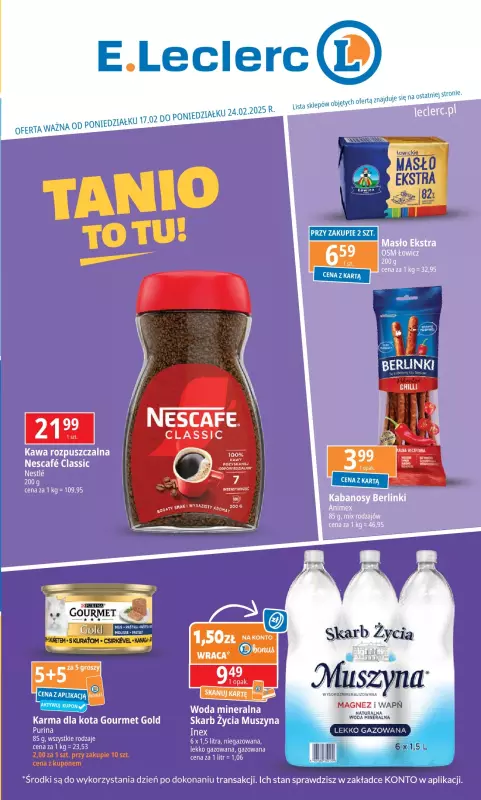 Leclerc - gazetka promocyjna Oferta E.Leclerc I Tanio to tu! od poniedziałku 17.02 do poniedziałku 24.02