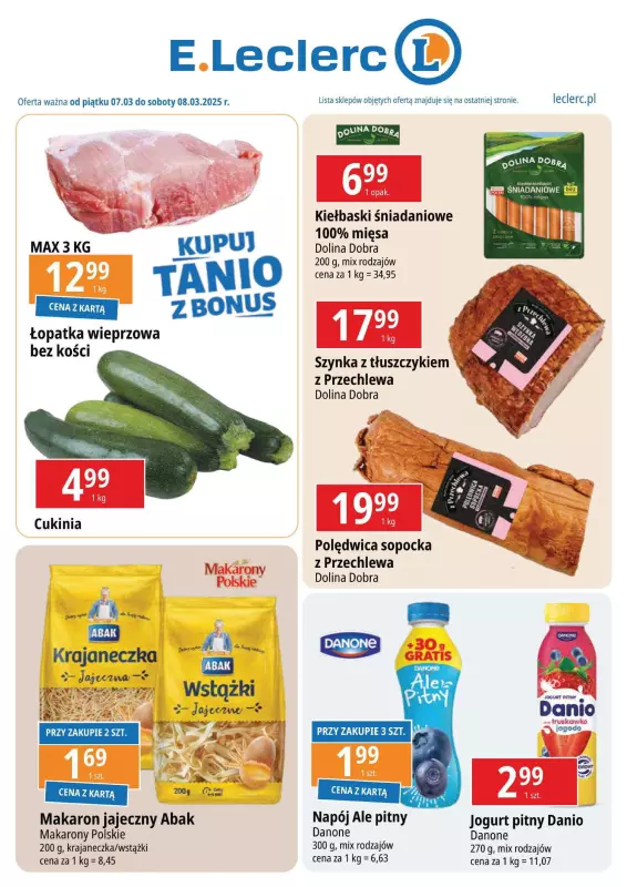 Leclerc - gazetka promocyjna Oferta E.Leclerc I Kupuj tanio z bonus od piątku 07.03 do soboty 08.03