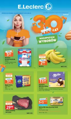 Leclerc - gazetka promocyjna Oferta E.Leclerc I 30 lat najlepszych wyborów od wtorku 13.05 do soboty 24.05